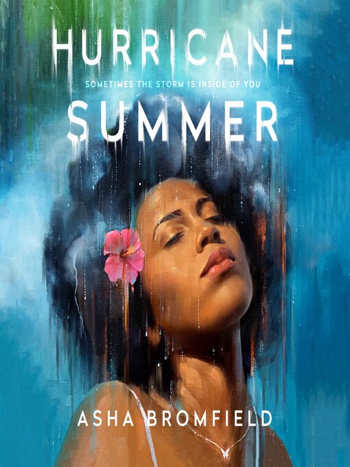 Title details for Hurricane Summer by Asha Ashanti Bromfield - Wait list
